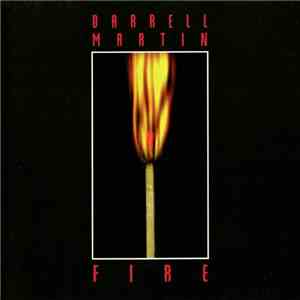 Darrell Martin - Fire flac download