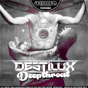 DestiluX - Deepthroat flac download