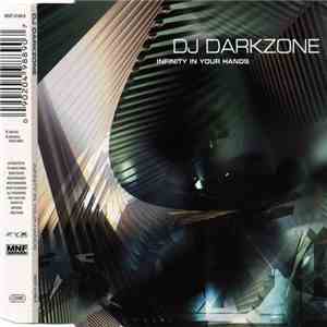 DJ Darkzone - Infinity In Your Hands flac download