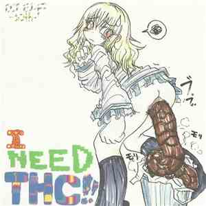 DJ Elf - I Need THC!! flac download