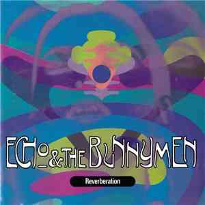 Echo & The Bunnymen - Reverberation flac download