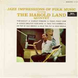 Harold Land Quintet - Jazz Impressions Of Folk Music flac download