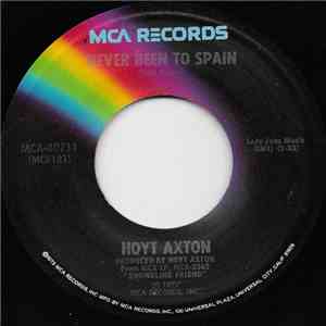 Hoyt Axton - Never Been To Spain flac download