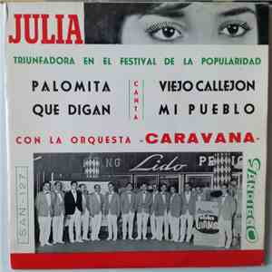 Julia Con La Orquesta Caravana - Triunfadora En El Festival de la Popularidad flac download