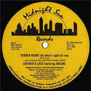 Leather & Lace Featuring Arlene - Tender Heart (Do What's Right For Me) flac download
