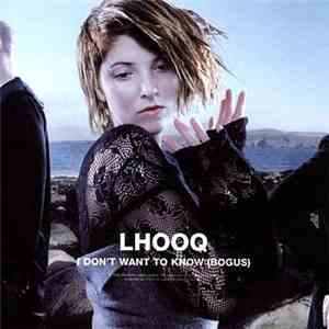 Lhooq - I Don't Want To Know (Bogus) FLAC download