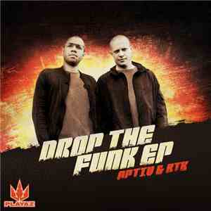 Optiv & BTK - Drop The Funk EP flac download