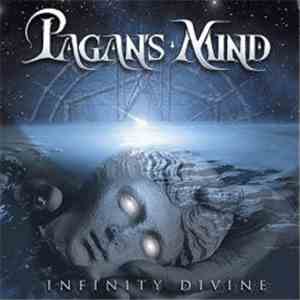 Pagan's Mind - Infinity Divine flac download