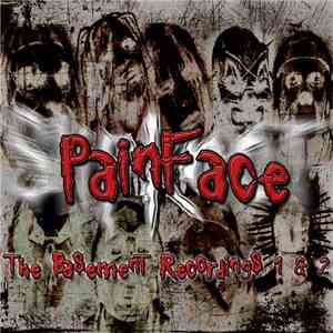 Painface  - The Basement Recordings 1 & 2 flac download