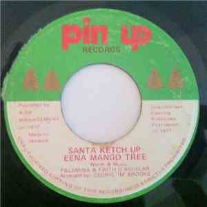 Palemina & Faith D'Aguilar - Santa Ketch Up Eena Mango Tree flac download