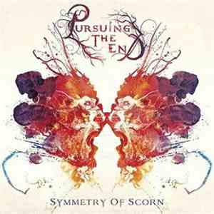 Pursuing The End - Symmetry Of Scorn flac download