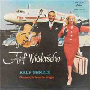 Ralf Bendix - Auf Wiedersehn flac download