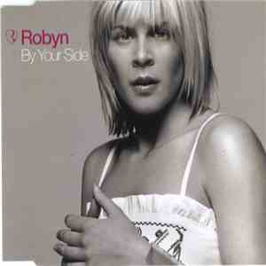 Robyn - By Your Side flac download