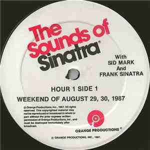 Sid Mark And Frank Sinatra - The Sounds Of Sinatra - Weekend Of August 29, 30, 1987 flac download