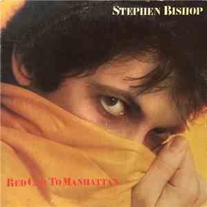 Stephen Bishop - Red Cab To Manhattan flac download