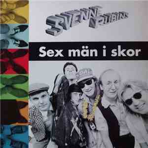 Svenne Rubins - Sex Män I Skor flac download
