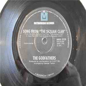 The Godfathers  - Song From "The Sicilian Clan" / Walk Away Renee flac download