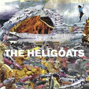 The Heligoats - The End Of All-Purpose flac download