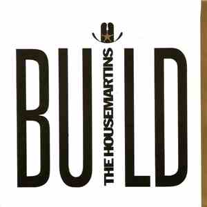 The Housemartins - Build flac download