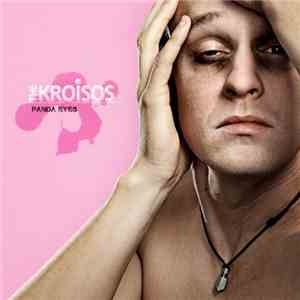 The Kroisos - Panda Eyes flac download