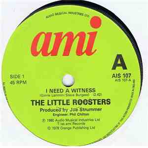The Little Roosters - I Need A Witness flac download