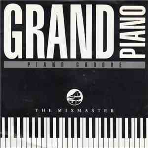 The Mixmaster - Grand Piano flac download