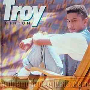 Troy Hinton - Troy Hinton flac download