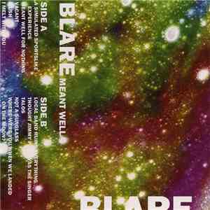 Blare  - Meant Well flac download