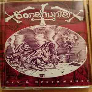 Bonehunter - Sex & Necromancy flac download