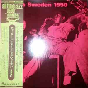 Charlie Parker - In Sweden 1950 FLAC download