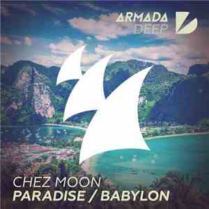 Chez Moon - Paradise / Babylon flac download
