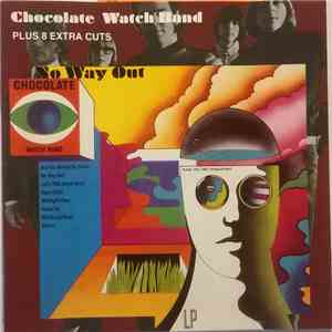 Chocolate Watch Band - No Way Out...Plus flac download