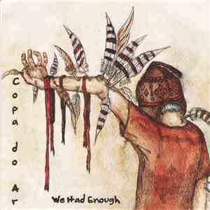 Copa Do Ar - We Had Enough flac download