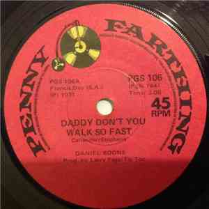 Daniel Boone - Daddy Don't You Walk So Fast / Tiger Woman flac download