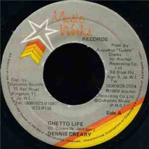 Dennis Creary - Ghetto Life flac download