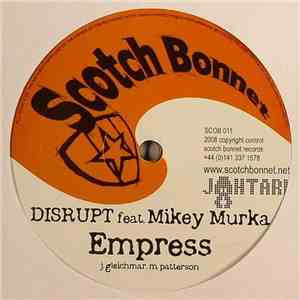 Disrupt  Feat. Mikey Murka - Empress / Second Hand Man flac download