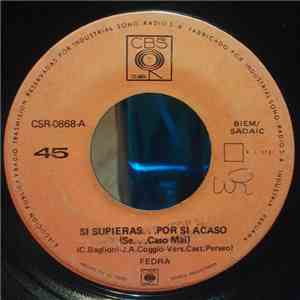 Fedra  - Si Supieras... Por Si Acaso (Se... Caso Mai) flac download