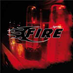 Fire  - Ignite flac download