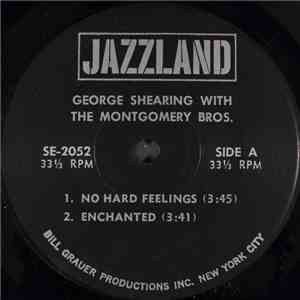 George Shearing With The Montgomery Bros. - No Hard Feelings flac download