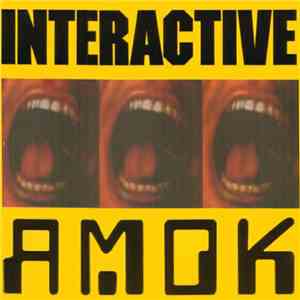 Interactive - Amok flac download