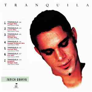 Javier Garcia - Tranquila flac download