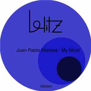 Juan Pablo Niemes - My Mind flac download