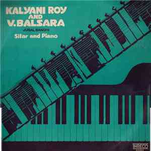 Kalyani Roy & V. Balsara - Sitar And Piano flac download
