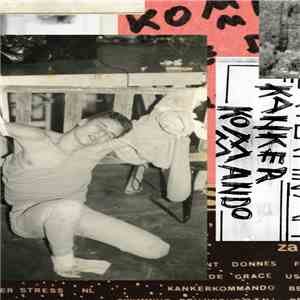 Kanker Kommando - Live At V2 Factory flac download