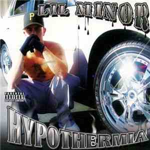 Lil Minor - Hypothermia flac download