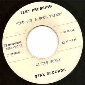 Little Sonny - You Got A Good Thing / A Woman Named Trouble flac download