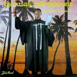 Mahlathini Namatshezulu - Ejerusalem Siyakhona flac download