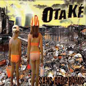 Otaké - Sans Compromis flac download