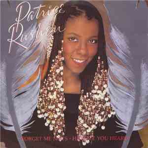 Patrice Rushen - Forget Me Nots / Haven't You Heard flac download