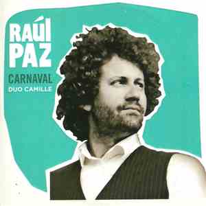 Raúl Paz Duo Camille - Carnaval flac download